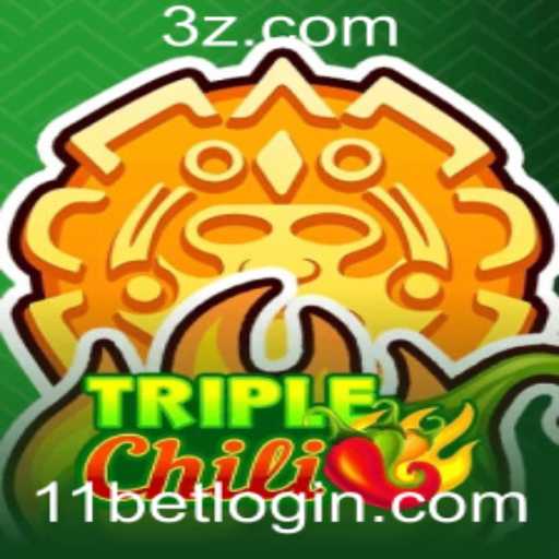 Explorando o Empolgante Mundo do Jogo TripleChili com 11bet